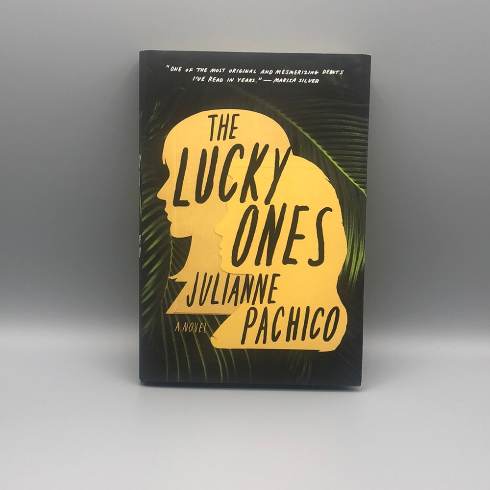 The Lucky ones by Julianne Pachico